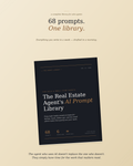 The Real Estate Agent's AI Prompt Library — 68 Prompts for Solo Agents